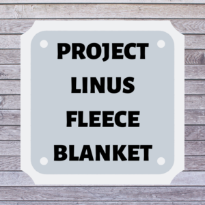 Project Linus Fleece Blanket